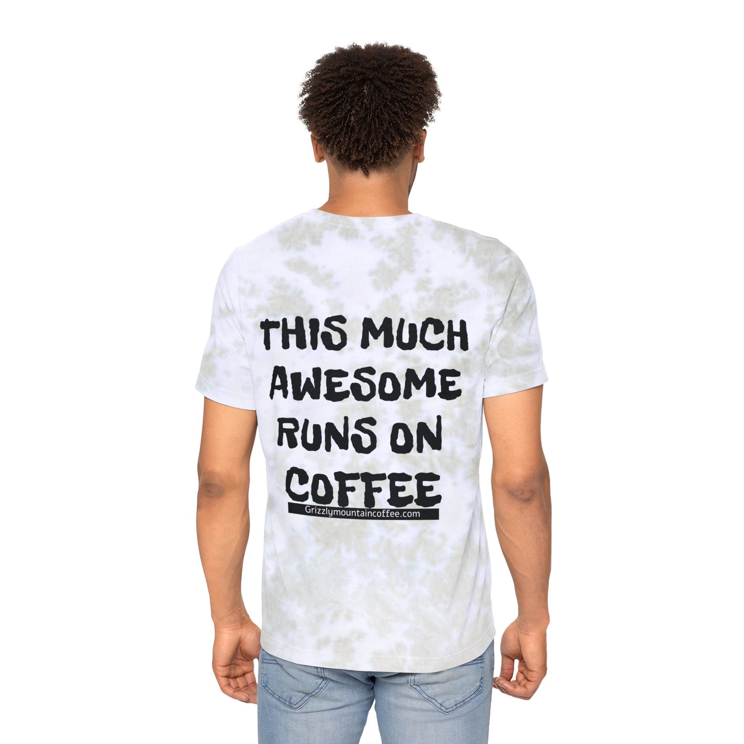 Tie-Dye Coffee T‑Shirt — "This much awesome runs on coffee"
